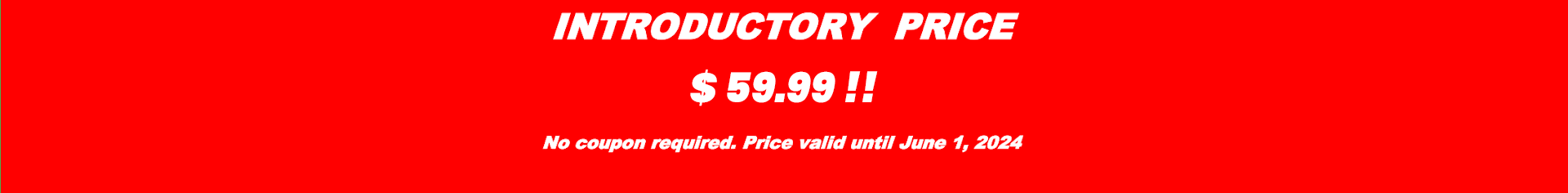 Introductory price